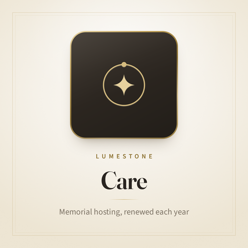 Lumestone Care — memorial hosting, renewed each year
